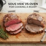sous vide vs oven for cooking a roast